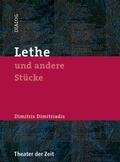 Cover: "Lethe" und andere St&uuml;cke - Theater der Zeit