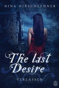 Cover: The Last Desire - Eisermann Verlag