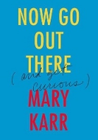 Enlarge image Cover: Now Go Out There - Harper