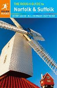 Abbildung von: The Rough Guide to Norfolk & Suffolk (Travel Guide) - Rough Guides