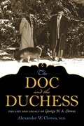 Cover: The Doc and the Duchess - Indiana University Press