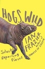 Cover: Hogs Wild - Farrar, Straus and Giroux