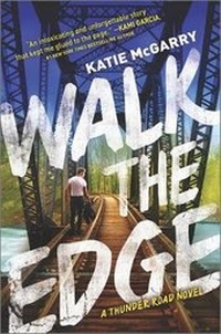 Enlarge image Cover: Walk the Edge - Harlequin Teen