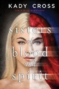 Abbildung von: Sisters of Blood and Spirit - Harlequin Teen