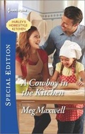 Cover: A Cowboy in the Kitchen - Harlequin Special Edition