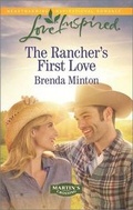 Cover: The Rancher's First Love - Love Inspired