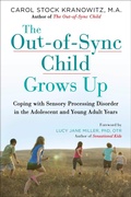 Cover: The Out-of-Sync Child Grows Up - Tarcher/Putnam,US