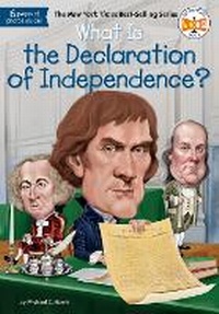 Enlarge image Cover: What Is the Declaration of Independence? - Grosset & Dunlap Inc.,U.S.