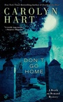 Cover: Don't Go Home - Berkley Publishing Corporation,U.S.