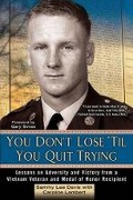 Cover: You Don't Lose 'Til You Quit Trying - Berkley Publishing Corporation,U.S.