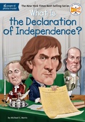 Cover: What Is the Declaration of Independence? - Grosset & Dunlap Inc.,U.S.