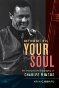 Cover: Better Git It in Your Soul - University of California Press