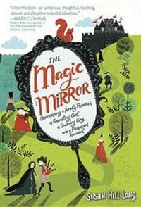 Enlarge image Cover: The Magic Mirror - Alfred A. Knopf Books for Young Readers