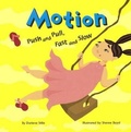 Cover: Motion: Push and Pull, Fast and Slow - Turtleback Books