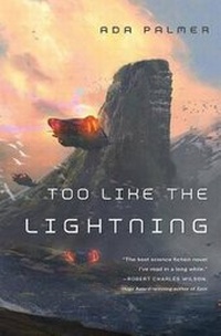 Enlarge image Cover: Too Like the Lightning - Tor Books