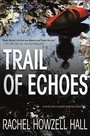 Cover: Trail of Echoes - FORGE