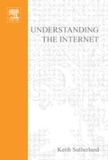 Cover: Understanding the Internet - Butterworth-Heinemann
