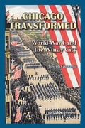Cover: Chicago Transformed - Southern Illinois University Press