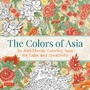 Cover: The Colors of Asia - Tuttle Publishing