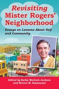 Cover: Revisiting Mister Rogers' Neighborhood - McFarland & Co Inc