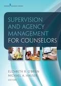 Cover: Supervision and Agency Management for Counselors - Springer Publishing Company