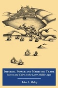 Cover: Imperial Power and Maritime Trade - University of Chicago, Middle East Documentation Center