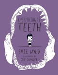 Cover: Everything Is Teeth - Pantheon