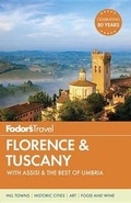 Cover: Fodor's Florence and Tuscany - Fodor's Travel Publications Inc.,U.S.
