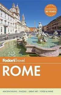 Abbildung von: Fodor's Rome - Fodor's Travel Publications Inc.,U.S.