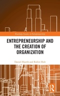 Cover: Entrepreneurship and the Creation of Organization - Routledge