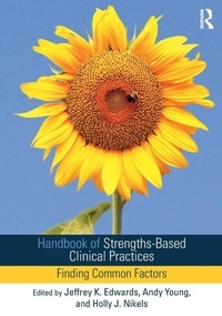 Enlarge image Cover: Handbook of Strengths-Based Clinical Practices - Routledge