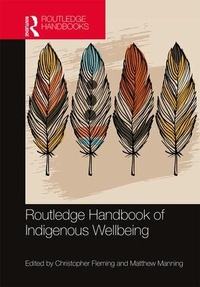 Enlarge image Cover: Routledge Handbook of Indigenous Wellbeing - Routledge