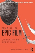 Cover: Music in Epic Film - Routledge