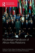 Cover: Routledge Handbook of Africa-Asia Relations - Routledge