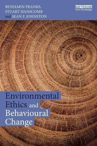 Enlarge image Cover: Environmental Ethics and Behavioural Change - Routledge