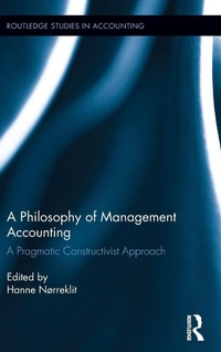 Enlarge image Cover: A Philosophy of Management Accounting - Routledge