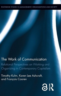 Enlarge image Cover: The Work of Communication - Routledge