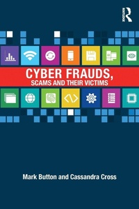 Abbildung von: Cyber Frauds, Scams and their Victims - Routledge