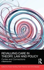 Cover: ReValuing Care in Theory, Law and Policy - Routledge