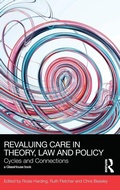 Cover: ReValuing Care in Theory, Law and Policy - Routledge