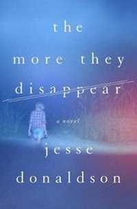 Enlarge image Cover: The More They Disappear - Thomas Dunne Books