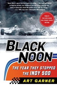 Abbildung von: Black Noon: The Year They Stopped the Indy 500 - St. Martin's Griffin