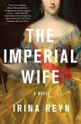Cover: The Imperial Wife - St Martin's Press