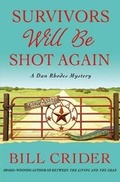Cover: Survivors Will Be Shot Again - Minotaur Books