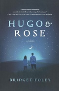 Cover: Hugo & Rose - St. Martin's Griffin