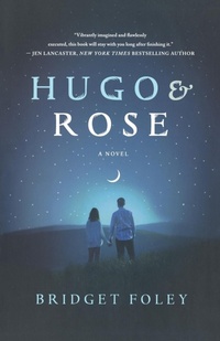 Enlarge image Cover: Hugo & Rose - St. Martin's Griffin