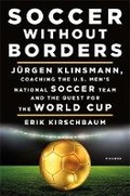 Cover: Soccer Without Borders - Picador USA