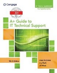 Enlarge image Cover: Lab Manual for Andrews' A+ Guide to IT Technical Support, 9th Edition - CENGAGE Learning Custom Publishing