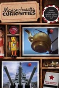 Cover: Massachusetts Curiosities - Globe Pequot Press