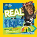 Cover: Real or Fake? - National Geographic Kids